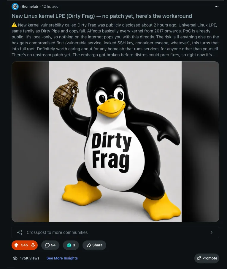 Reddit post on r/homelab announcing the Dirty Frag Linux kernel LPE with the kernel-module mitigation, 545 upvotes and 175K views